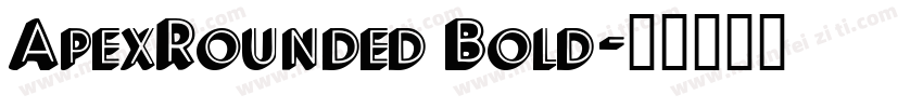 ApexRounded Bold字体转换